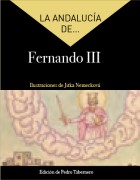 La Andalucía de... Fernando III